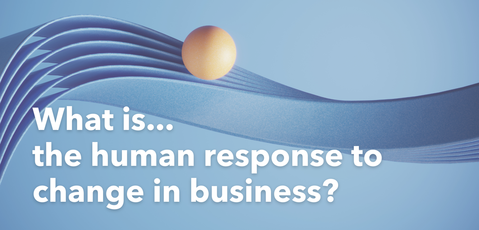 What_is..._the_human_response_to_change.png