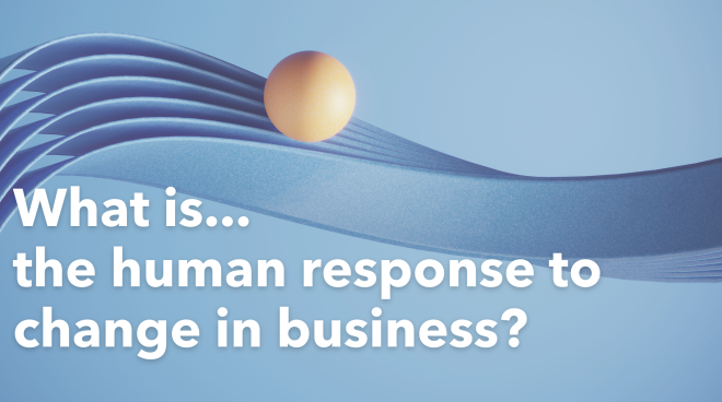 What_is..._the_human_response_to_change.png